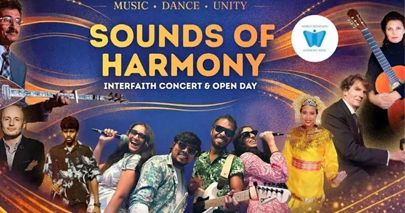 വേൾഡ് ഇന്റർഫെയ്ത്ത് ഹാർമണി വീക്ക്; ഇന്ന് സൗജന്യ സംഗീത പരിപാടി sound of harmony